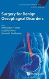 SURGERY FOR BENIGN OESOPHAGEAL DISORDERS