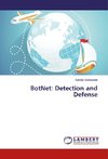 BotNet: Detection and Defense