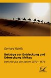 Beiträge zur Entdeckung und Erforschung Afrika's