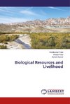 Biological Resources and Livelihood
