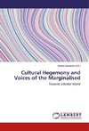 Cultural Hegemony and Voices of the Marginalised