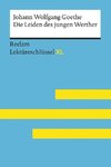 Die Leiden des jungen Werther von Johann Wolfgang Goethe: Lektüreschlüssel mit Inhaltsangabe, Interpretation, Prüfungsaufgaben mit Lösungen, Lernglossar. (Reclam Lektüreschlüssel XL)