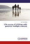 Life course of children with parental multiple sclerosis