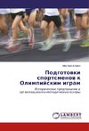 Podgotowki sportsmenow k Olimpijskim igram