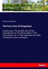 The Four Acts of Despotism