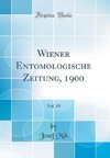 Mik, J: Wiener Entomologische Zeitung, 1900, Vol. 19 (Classi