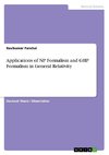 Applications of NP Formalism and GHP Formalism in General Relativity