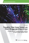 Tunable ¿ber laser based on ¿ber-Bragg-grating-arrays