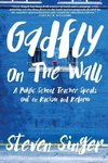 Gadfly On The Wall