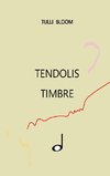 Tendolis Timbre