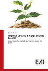 Impresa Sociale, B-Corp, Società Benefit