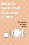 Senn's War Time Cooking Guide