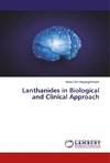 Lanthanides in Biological and Clinical Approach