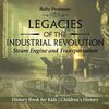 Legacies of the Industrial Revolution