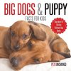 Big Dogs & Puppy Facts for Kids | Dogs Book for Children | Children's Dog Books