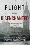 Flight of the Disenchanted