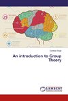 An introduction to Group Theory
