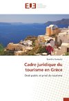 Cadre juridique du tourisme en Grèce