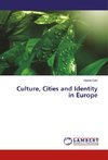 Culture, Cities and Identity in Europe