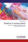 Visual art in nursery school