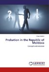 Probation in the Republic of Moldova