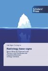 Radiology base signs
