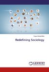 Redefining Sociology