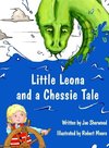 Little Leona and a Chessie Tale