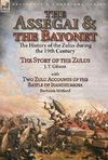 The Assegai and the Bayonet