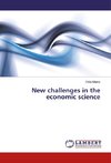 New challenges in the economic science