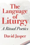 The Language of Liturgy