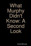 What Murphy Didn't Know