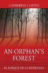 An Orphan's Forest