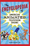 Encyclopedia of American Animated Television Shows