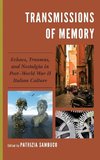 Transmissions of Memory
