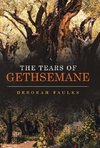 The Tears of Gethsemane