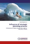 Influence of strategic planning process