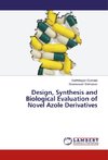 Design, Synthesis and Biological Evaluation of Novel Azole Derivatives