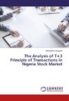 The Analysis of T+3 Principle of Transactions in Nigeria Stock Market