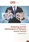 Analyzing and the Optimization of Network Access Control