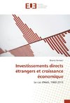 Investissements directs étrangers et croissance économique