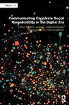 Communicating Corporate Social Responsibility in the Digital Era