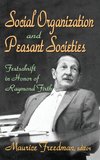 Social Organization and Peasant Societies