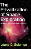 The Privatization of Space Exploration