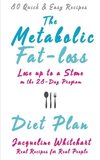 The Metabolic Fat-loss Diet Plan