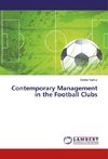 Contemporary Management in the Football Clubs