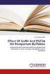 Effect Of GnRH And PGF2a On Postpartum Buffaloes