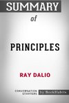 Summary of Principles by Ray Dalio