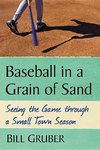 Baseball in a Grain of Sand