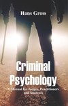 Gross, H: Criminal Psychology